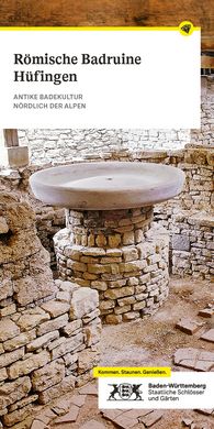 roemische Badruine Huefingen, Monumentbroschüre 2023